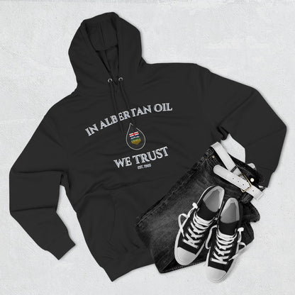 "In Oil We Trust" Hoodie