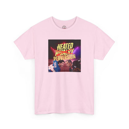 "Heated Perversion" T-Shirt