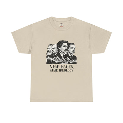 "New Faces, Same Ideology" T-Shirt