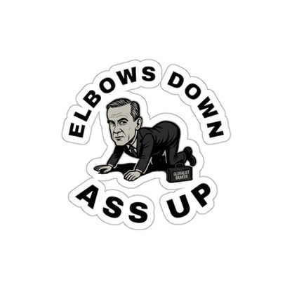 "Elbows Down, Ass Up" Sticker