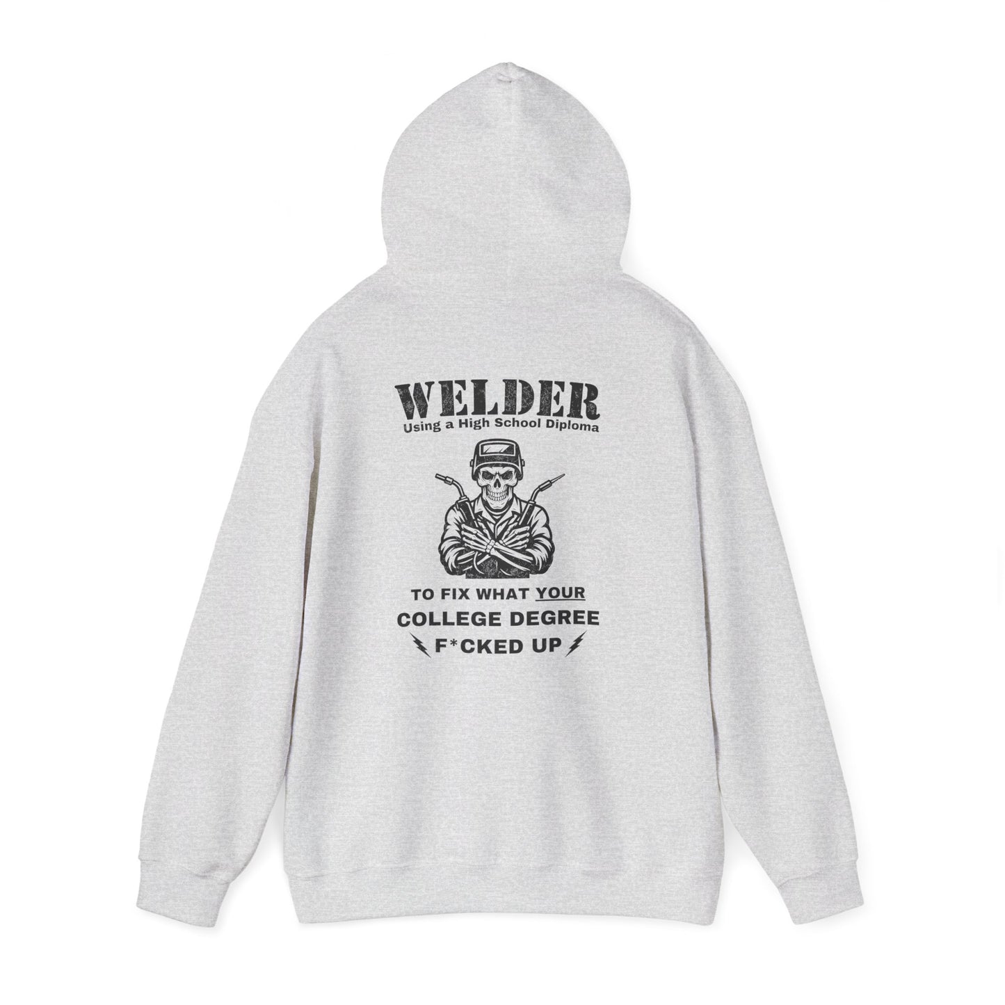 "Welder" Hoodie