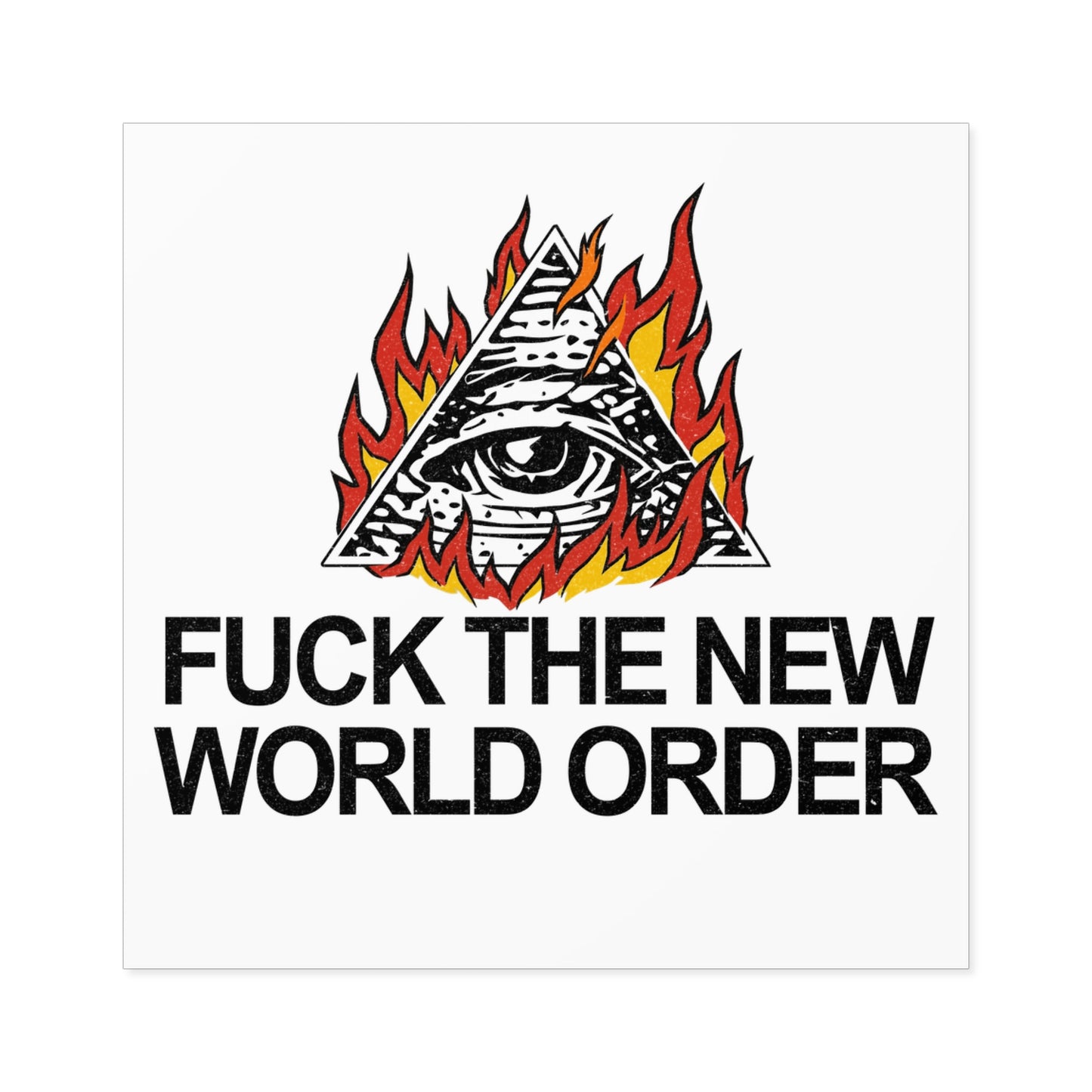"F The NWO" Sticker