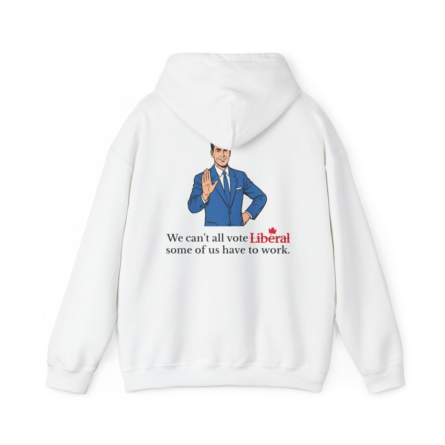 "Some of us Work" Hoodie, Back Design