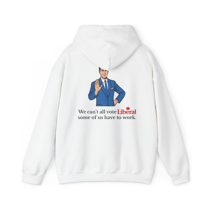 "Some of us Work" Hoodie, Back Design