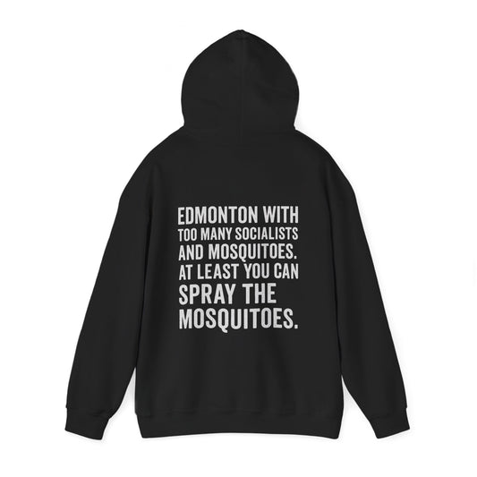 "Spray The Mosquitoes..." Hoodie