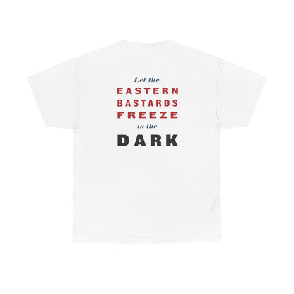 "Eastern Bastards Freeze" T-Shirt