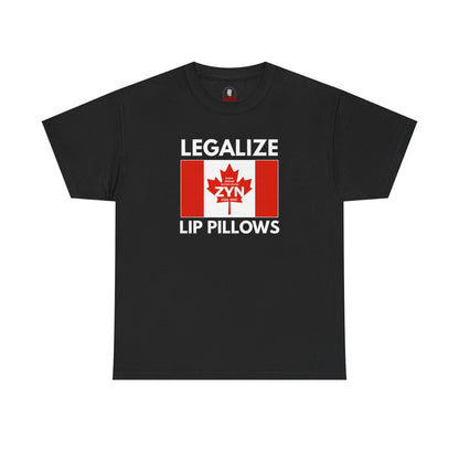 "Legalize Lip Pillows" T-Shirt