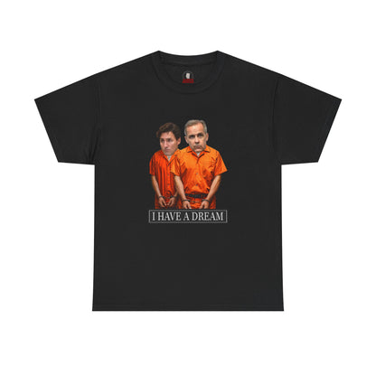 "I HAVE A DREAM" T-Shirt