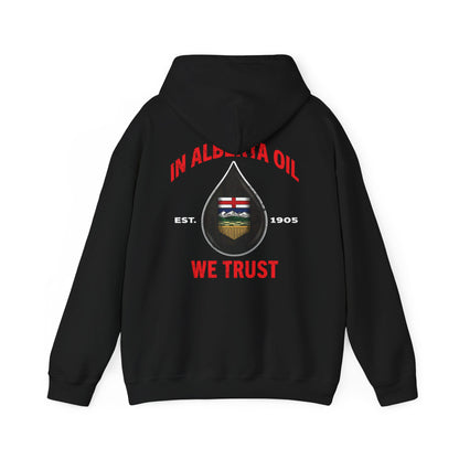 "Trust in Oil" Hoodie