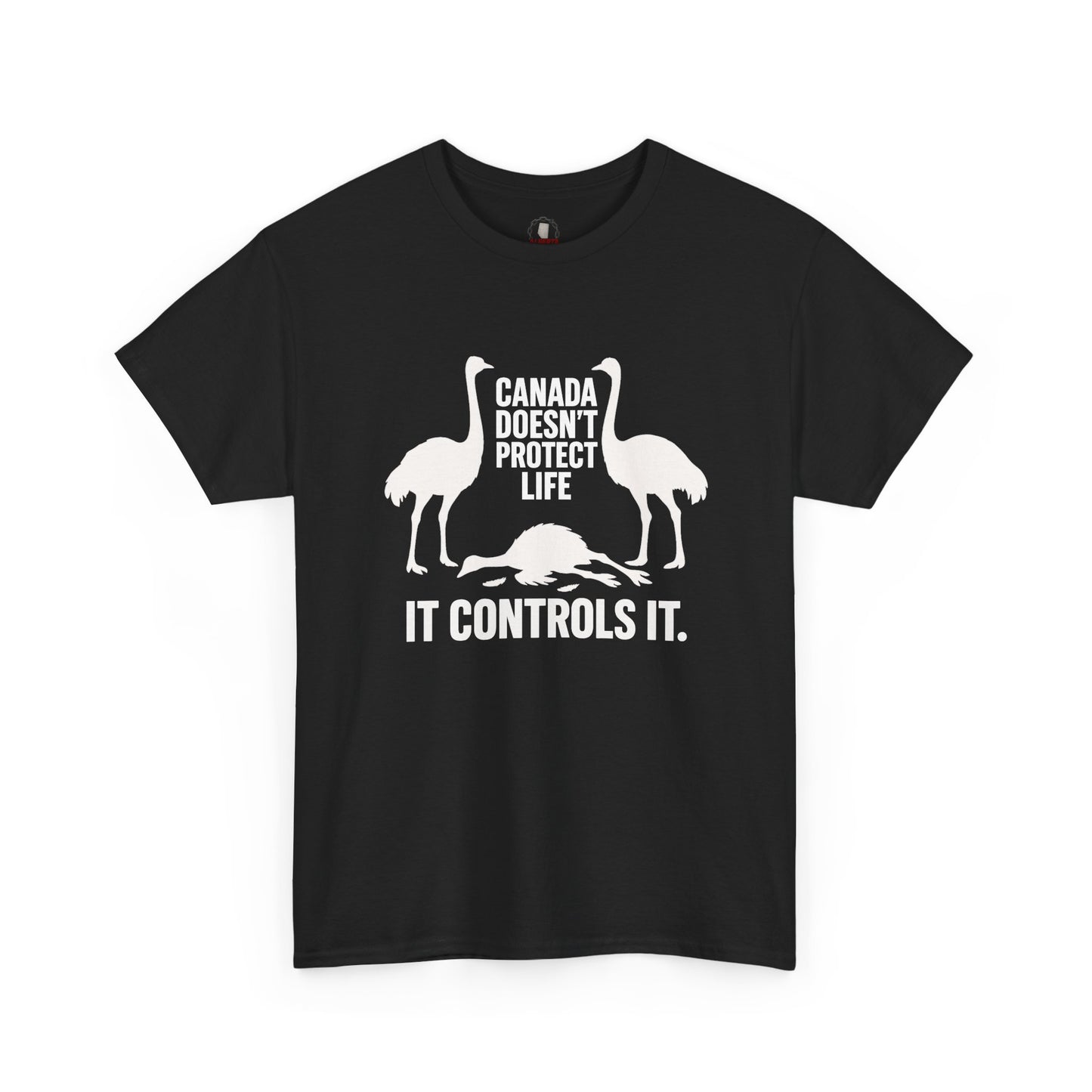 "Canadian Ostriches" T-Shirt