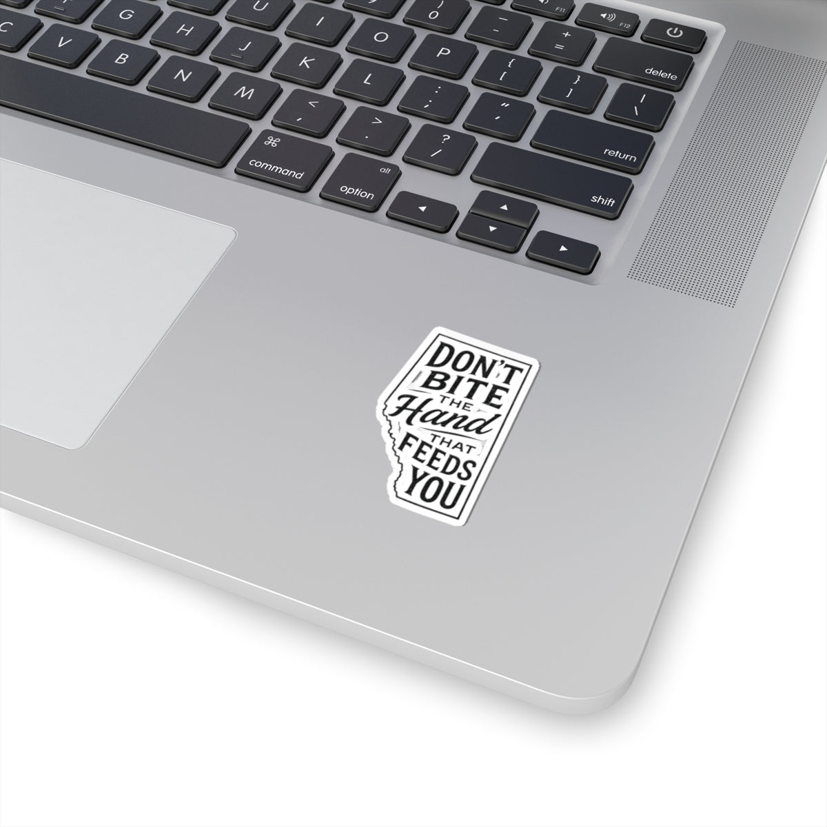 "Don't Bite The Hand" Sticker