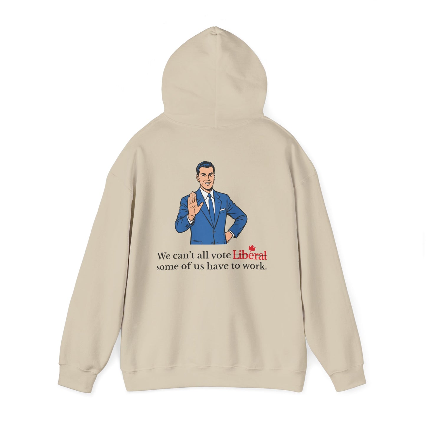 "Some of us Work" Hoodie, Back Design