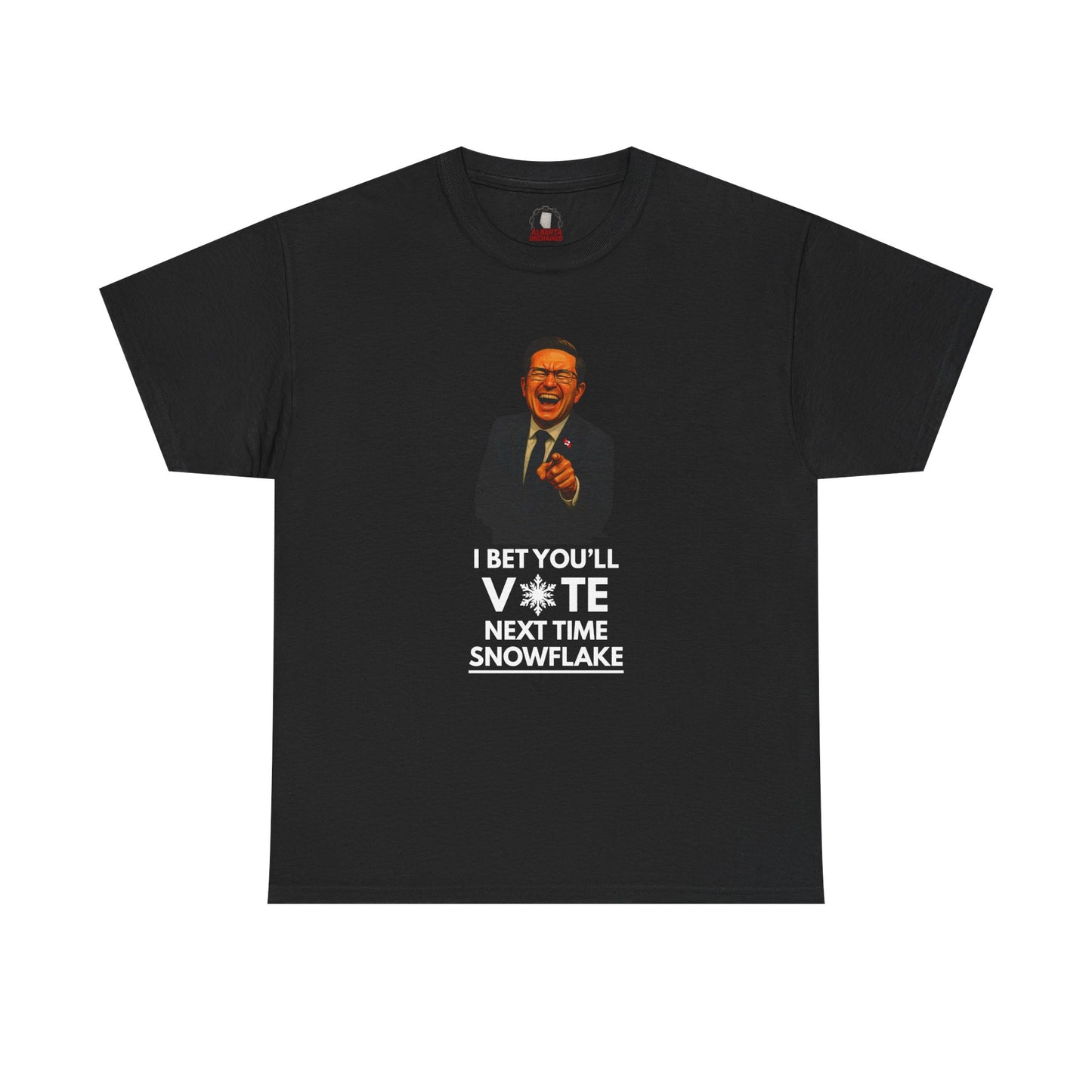 "I Bet You'll Vote Next Time...” T-Shirt