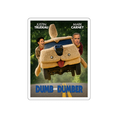 "Dumb and Dumber" Sticker