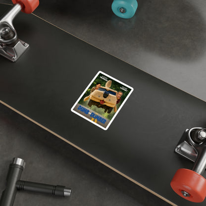 "Dumb and Dumber" Sticker