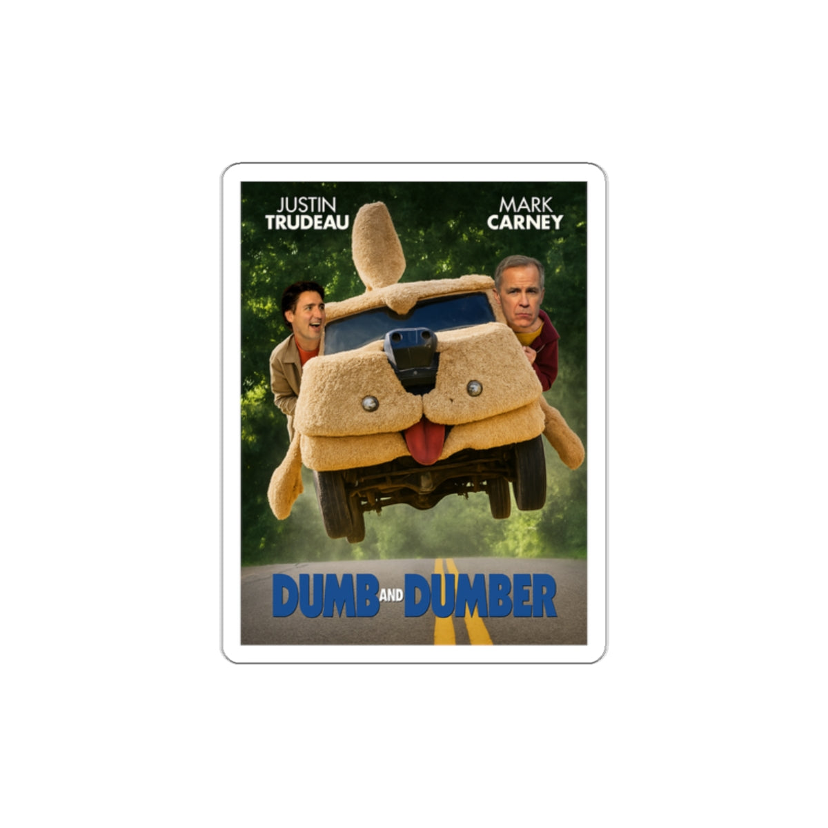 "Dumb and Dumber" Sticker