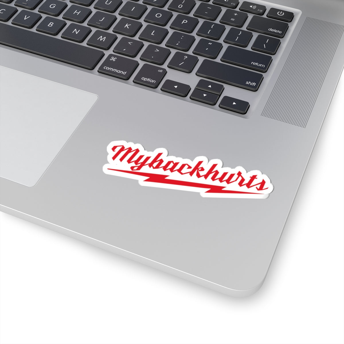 "MyBackHurts" Sticker