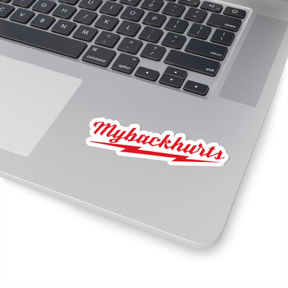 "MyBackHurts" Sticker