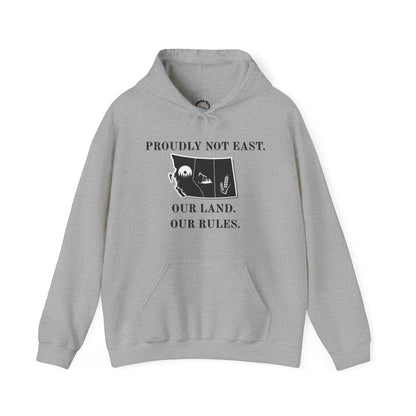 "Proudly Not East" Hoodie