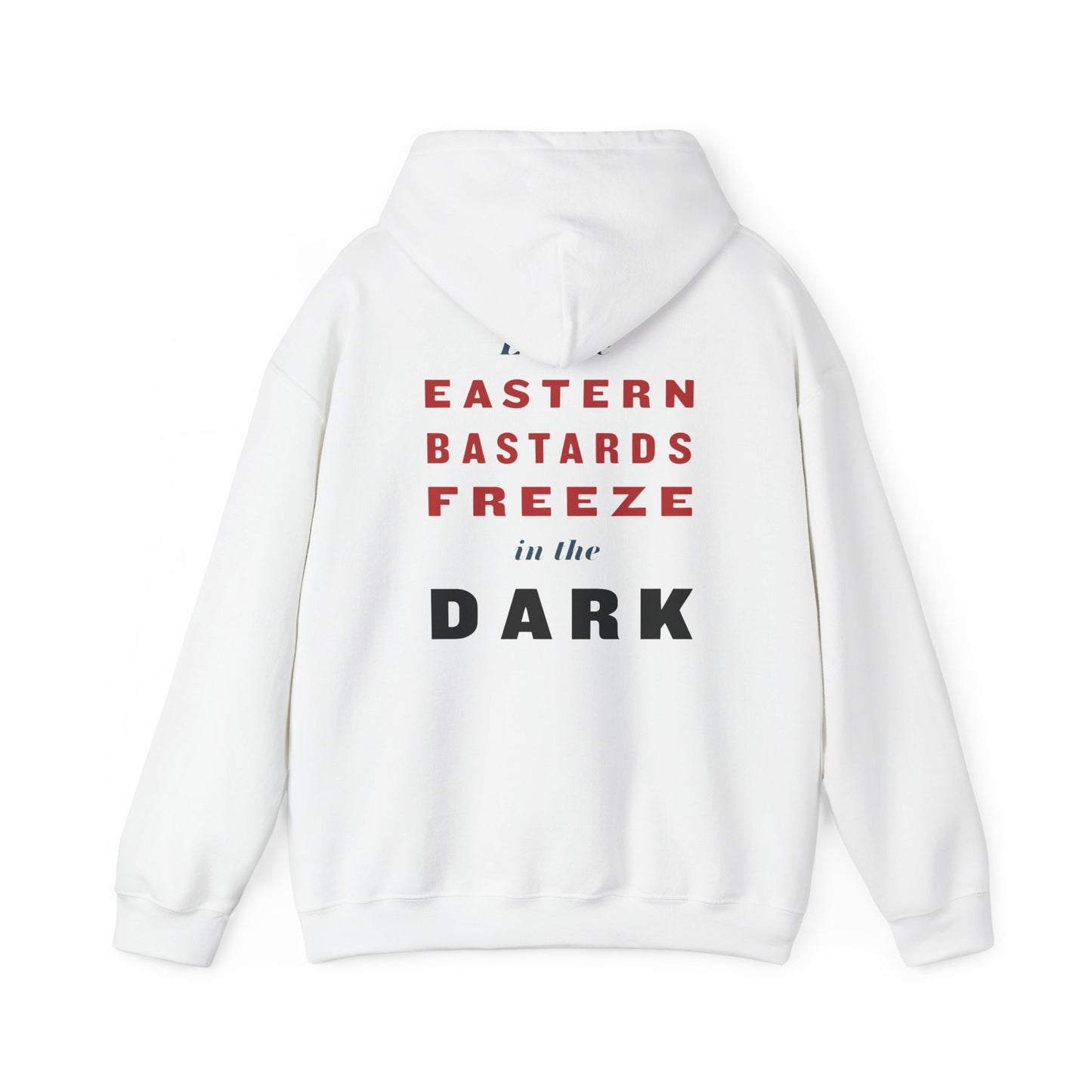 "Eastern Bastards Freeze" Hoodie
