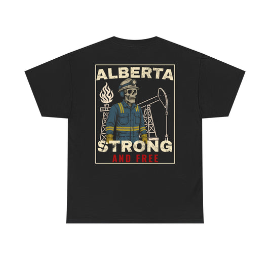 "Alberta Strong & Free" T-Shirt