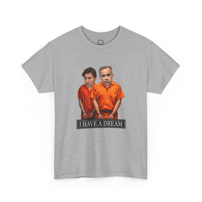 "I HAVE A DREAM" T-Shirt