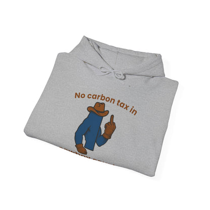 "No Carbon Tax in Cowboy Country" Hoodie