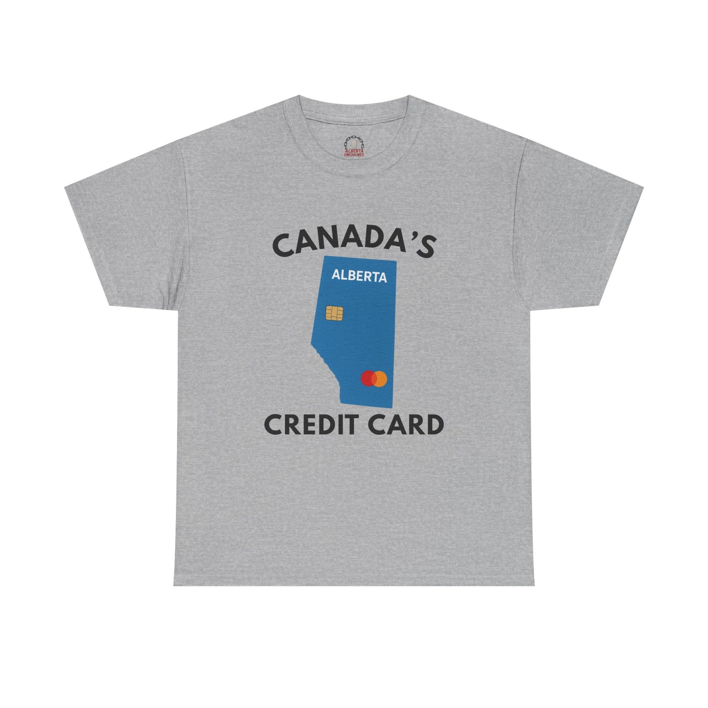 "Canada's Credit Card" T-Shirt