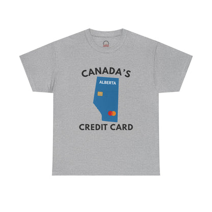 "Canada's Credit Card" T-Shirt