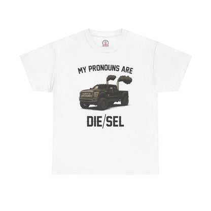 "DIE/SEL Pronouns" T-Shirt