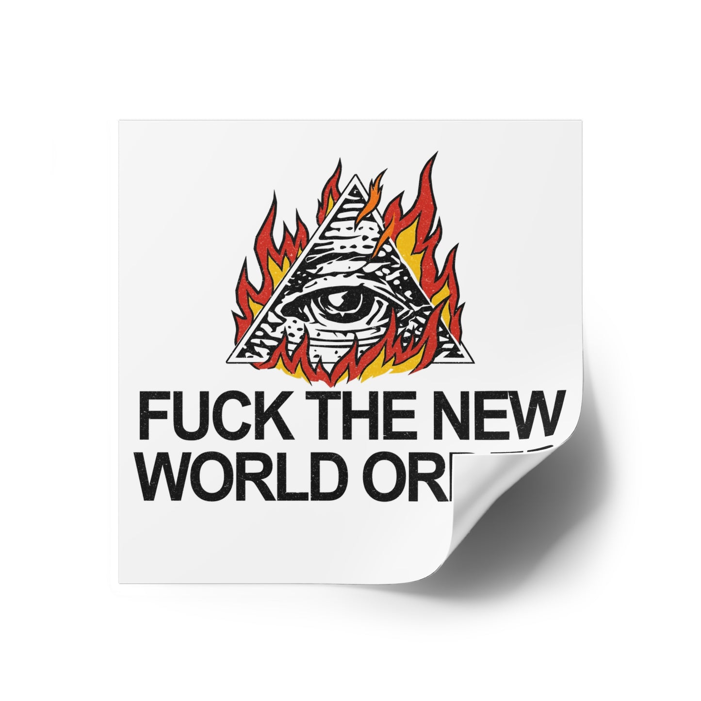 "F The NWO" Sticker