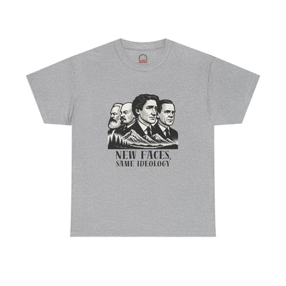"New Faces, Same Ideology" T-Shirt