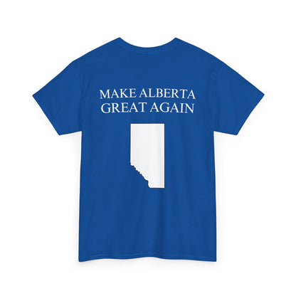 "Make Alberta Great Again" T-Shirt