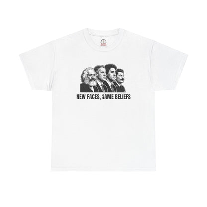 "New Faces, Same Beliefs" T-Shirt