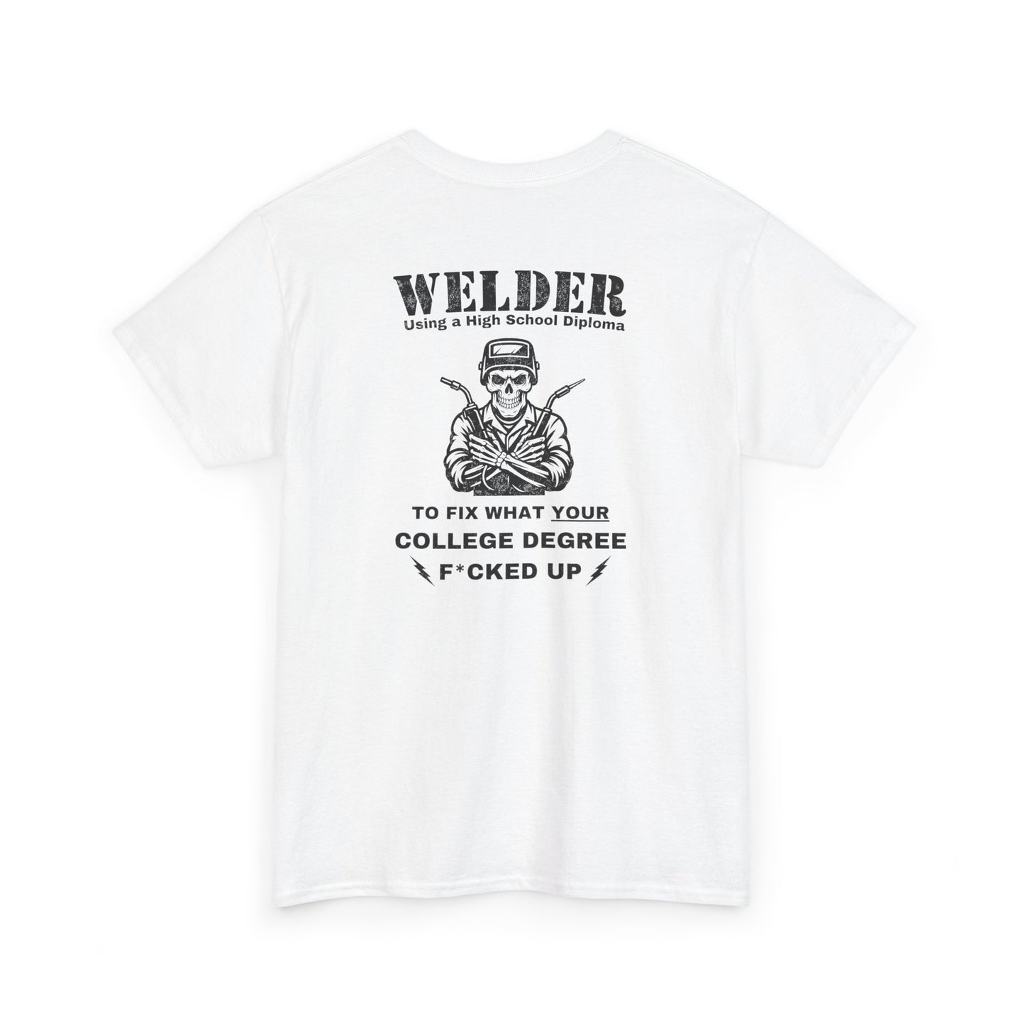"Welder" T-Shirt